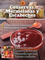 Conservas, mermeladas y escabeches
